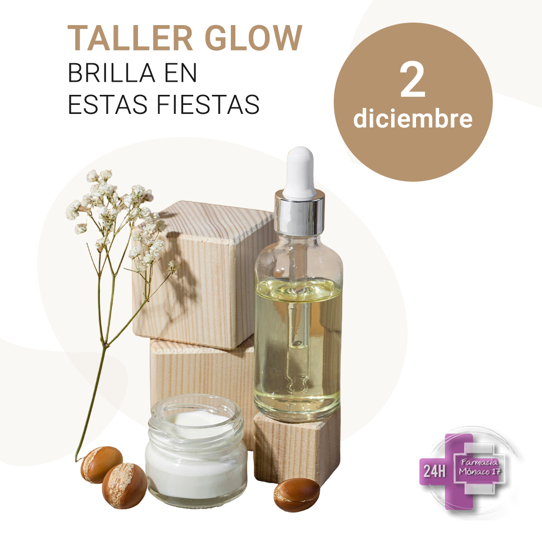 TALLER GLOW: BRILLA EN ESTAS FIESTAS