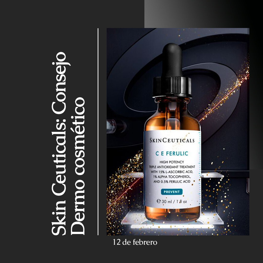 SKIN CEUTICALS: CONSEJO DERMO COSMÉTICO 