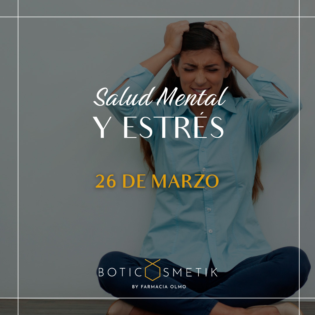 SALUD MENTAL Y ESTRÉS